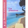 La piscine