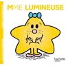 Madame Lumineuse