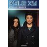 Kyle XY Tome 2 : L'étau se resserre