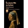 La Jeune Fille au turban - Marta Morazzoni