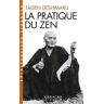 La pratique du zen