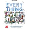 Everything, everything