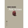 Aux armes - Marme, Boris