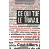 Ce qui tue le travail