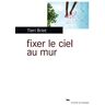 Fixer le ciel au mur