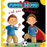 Super-Hugo n'est pas turbulent !