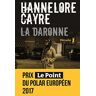 La Daronne - Hannelore Cayre