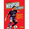 Neymar le prodige