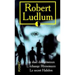 ROBERT LUDLUM COFFRET 3 VOLUMES : LE DUEL DES GEMEAUX. L'ECHANGE RHINEMANN. LE SECRET HALIDON - Publicité