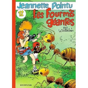 Jeannette Pointu Tome 12 : Les fourmis géantes - Publicité