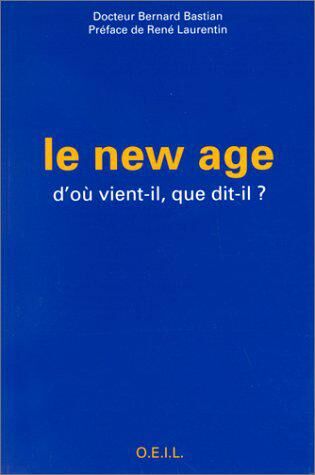 Le New Age. D'où vient-il, que dit-il ?