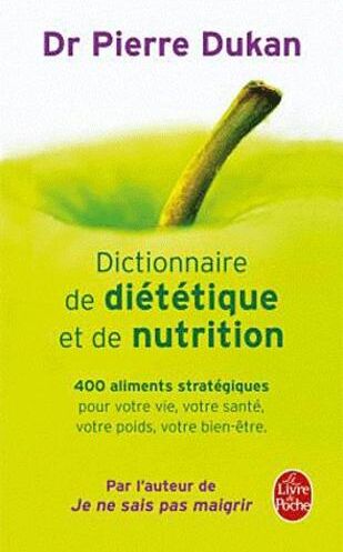 Dictionnaire de diététique et de nutrition