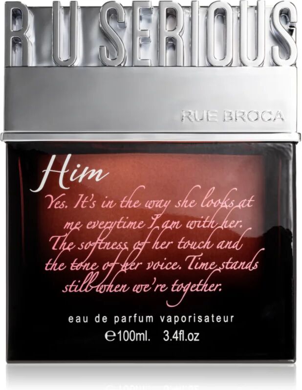 Rue Broca R U Serious Him Eau de Parfum pour homme 100 ml