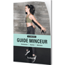 foodspring Guide Minceur   Plan d'Entrainement et Recettes   Programme de 12 Semaines   Par des Experts Nutrition Expérimentés