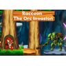 Kinguin Raccoon: The Orc Invasion Steam CD Key