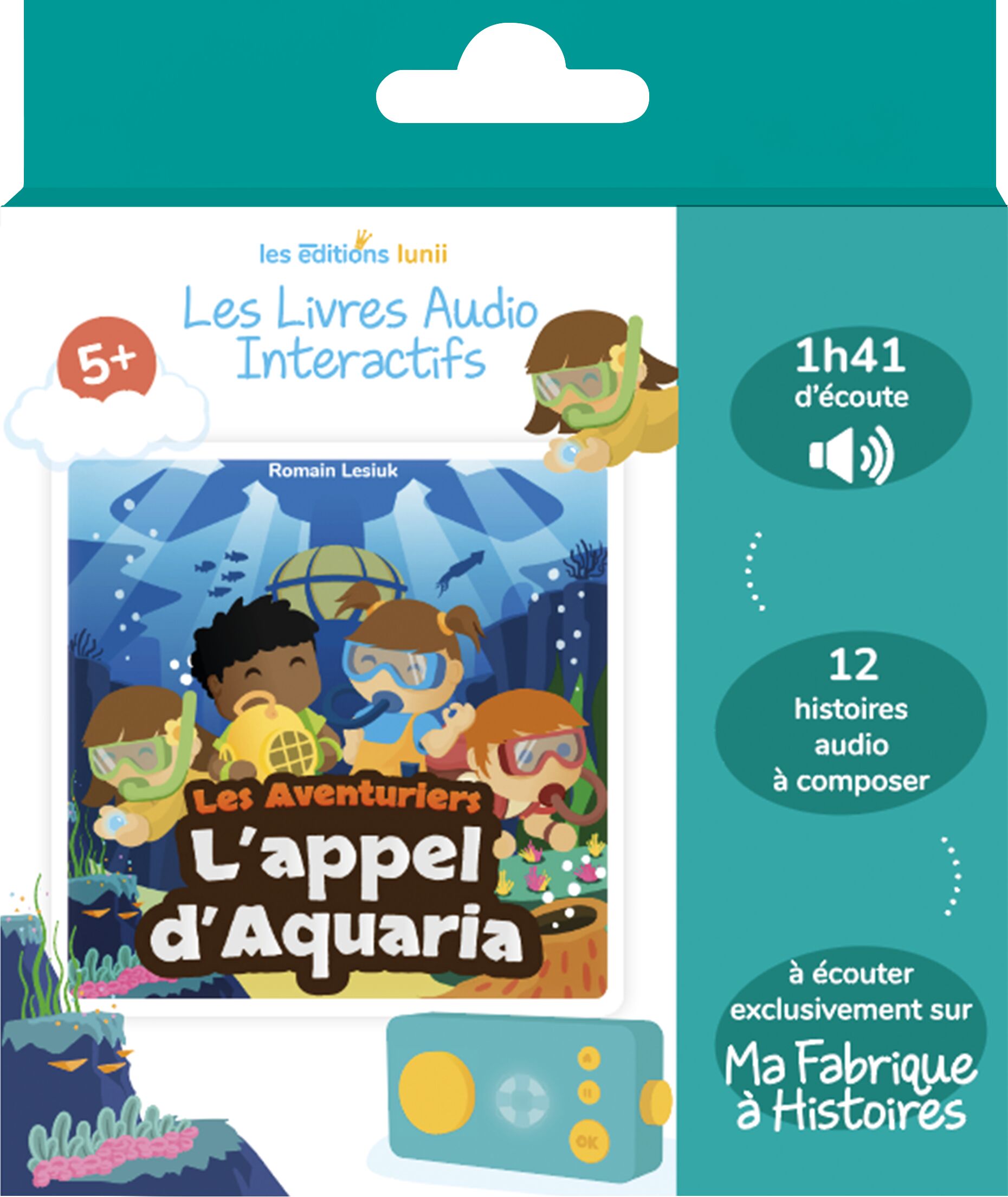 L?Appel d?Aquaria - Livre audio interactif dès 5 ans à écouter sur la conteuse Ma Fabrique à Histoires - Lunii