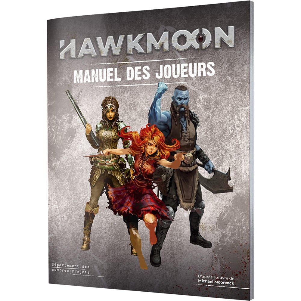 Hawkmoon Manuel des Joueurs