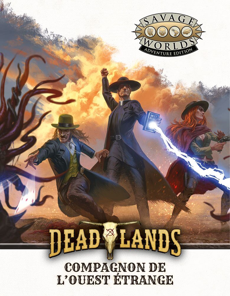 Deadlands - Compagnon de l'Ouest étrange