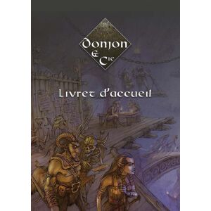 Donjon & Cie - Livret d'accueil