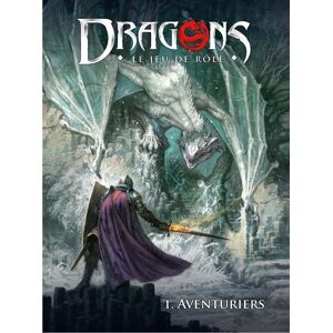 Dragons – Aventuriers (Livre de Base)