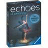 Echoes - La danseuse