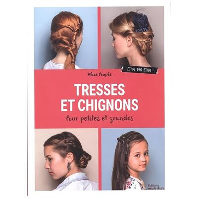 Éditions Marie Claire Livre Tresses et Chignons - Publicité Éditions Marie Claire Livre Tresses et Chignons - Publicité