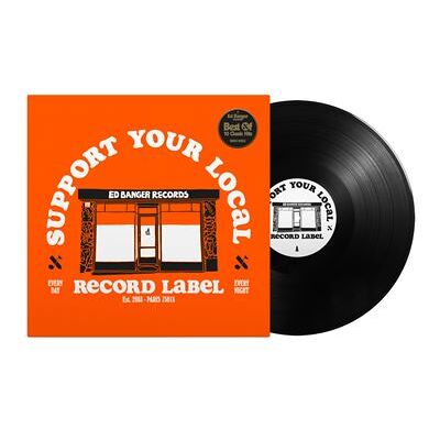 Support Your Local Record Label (Best Of Ed Banger Records) - Publicité Support Your Local Record Label (Best Of Ed Banger Records) - Publicité