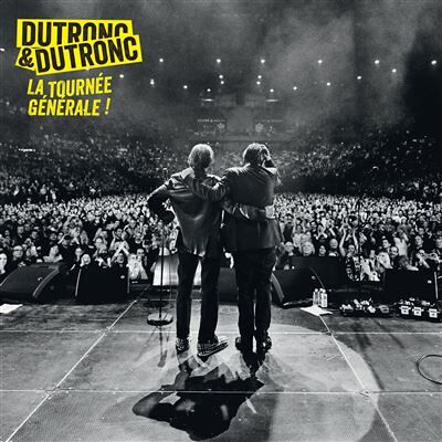 Barclay Dutronc & Dutronc - La tournée générale - Publicité Barclay Dutronc & Dutronc - La tournée générale - Publicité