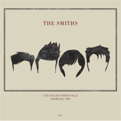Import - The Smiths Live At Rockpalast, Markthalle In Hamburg May 4th, 1984 - Publicité Import - The Smiths Live At Rockpalast, Markthalle In Hamburg May 4th, 1984 - Publicité
