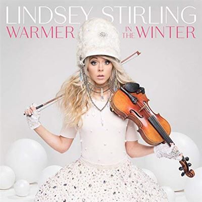 Universal Music - Lindsey Stirling Warmer In The Winter Edition Deluxe - Publicité Universal Music - Lindsey Stirling Warmer In The Winter Edition Deluxe - Publicité
