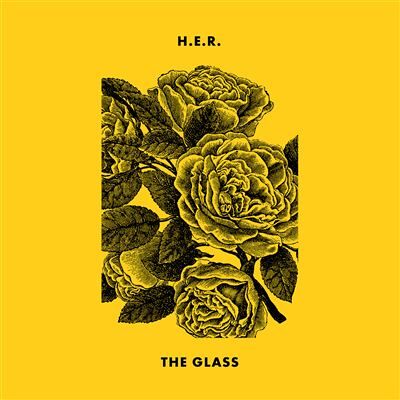 RCA - H.E.R. The Glass - Publicité RCA - H.E.R. The Glass - Publicité