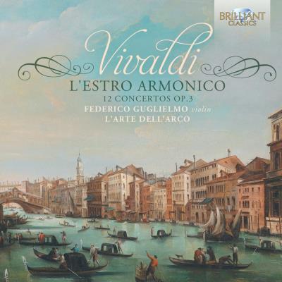 Brilliant L'Estro Armonico : 12 Concertos OP. 3 - 2 CD - Publicité Brilliant L'Estro Armonico : 12 Concertos OP. 3 - 2 CD - Publicité