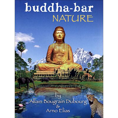 Buddha Bar nature - Inclus CD - Publicité Buddha Bar nature - Inclus CD - Publicité