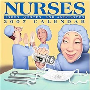 Andrews McMeel Pub Nurses 2007 Calendar - Publicité