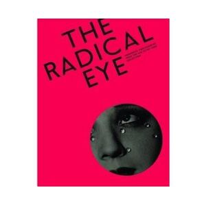 Tate Publishing The radical eye - Publicité