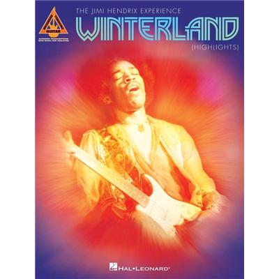 Hal Leonard Hendrix Jimi Winterland Highlights Guit. Tab. Publicité Hal Leonard Hendrix Jimi Winterland Highlights Guit. Tab. Publicité