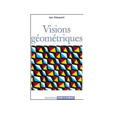 Visions geometriques - Redd Stewart - Belin - broché - Livre - Publicité Visions geometriques - Redd Stewart - Belin - broché - Livre - Publicité