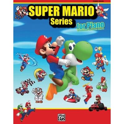 Alfred Publishing Alfreds Music Publishing - Super Mario Series - Piano - Publicité Alfred Publishing Alfreds Music Publishing - Super Mario Series - Piano - Publicité