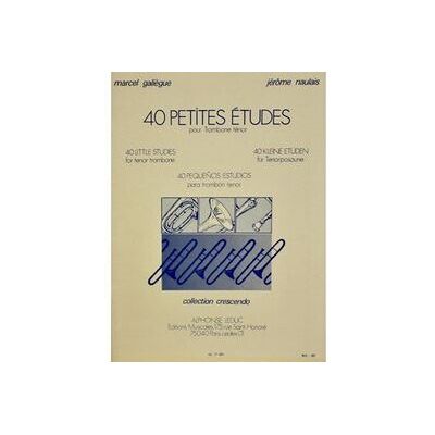 Non communiqué 40 petites études pour trombone ténor - marcel galiegue et jérôme naulais - Publicité Non communiqué 40 petites études pour trombone ténor - marcel galiegue et jérôme naulais - Publicité