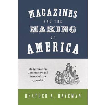 Princeton University Press Magazines and the Making of America - Publicité Princeton University Press Magazines and the Making of America - Publicité
