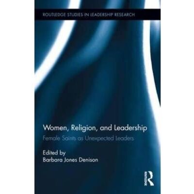 Routledge Women, Religion and Leadership - Publicité Routledge Women, Religion and Leadership - Publicité