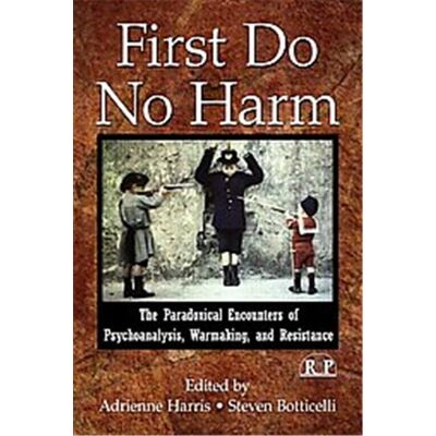 Routledge First, Do No Harm, Relational Perspectives Book Series - Publicité Routledge First, Do No Harm, Relational Perspectives Book Series - Publicité