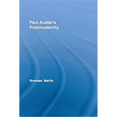 Routledge Paul Auster's Postmodernity, Studies in Major Literary Authors - Publicité Routledge Paul Auster's Postmodernity, Studies in Major Literary Authors - Publicité