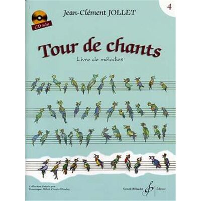Billaudot Tour De Chants Livre De Melodies Volume 4 Par J-C. Jollet + Cd - Publicité Billaudot Tour De Chants Livre De Melodies Volume 4 Par J-C. Jollet + Cd - Publicité