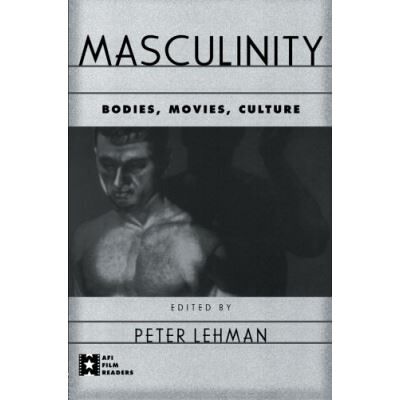 Routledge Masculinity, Afi Film Readers Series - Publicité Routledge Masculinity, Afi Film Readers Series - Publicité