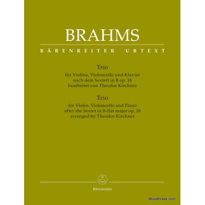 Partitions classique BARENREITER BRAHMS J. - TRIO FOR VIOLIN, VIOLONCELLO AND PIANO AFTER THE SEXTET IN B-FLAT MAJOR OP.18 Musique de chambre - Publicité Partitions classique BARENREITER BRAHMS J. - TRIO FOR VIOLIN, VIOLONCELLO AND PIANO AFTER THE SEXTET IN B-FLAT MAJOR OP.18 Musique de chambre - Publicité