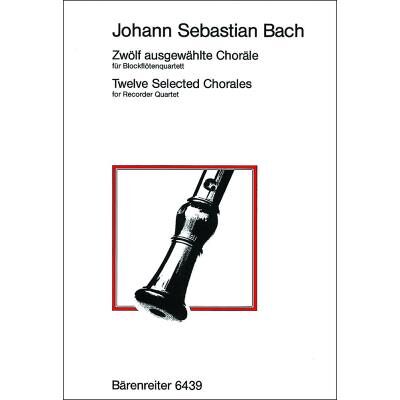 Partitions classique BARENREITER BACH J.S. - ZWOLF AUSGEWAHLTE CHORALE FUR BLOCKFLOTENQUARTETT - QUATUOR POUR FLUTE A BEC Flûte à bec - Publicité Partitions classique BARENREITER BACH J.S. - ZWOLF AUSGEWAHLTE CHORALE FUR BLOCKFLOTENQUARTETT - QUATUOR POUR FLUTE A BEC Flûte à bec - Publicité