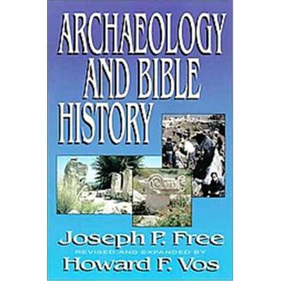 Archaeology and Bible History - Publicité Archaeology and Bible History - Publicité