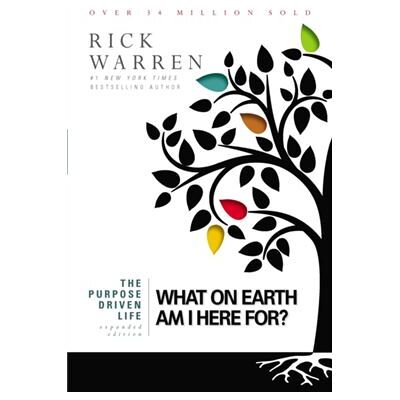 Zondervan The Purpose Driven Life: What On Earth Am I Here For? (Hardcover) - Publicité Zondervan The Purpose Driven Life: What On Earth Am I Here For? (Hardcover) - Publicité