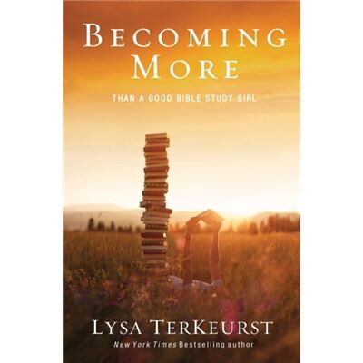 Zondervan Becoming More Than A Good Bible Study Girl (Paperback) - Publicité Zondervan Becoming More Than A Good Bible Study Girl (Paperback) - Publicité